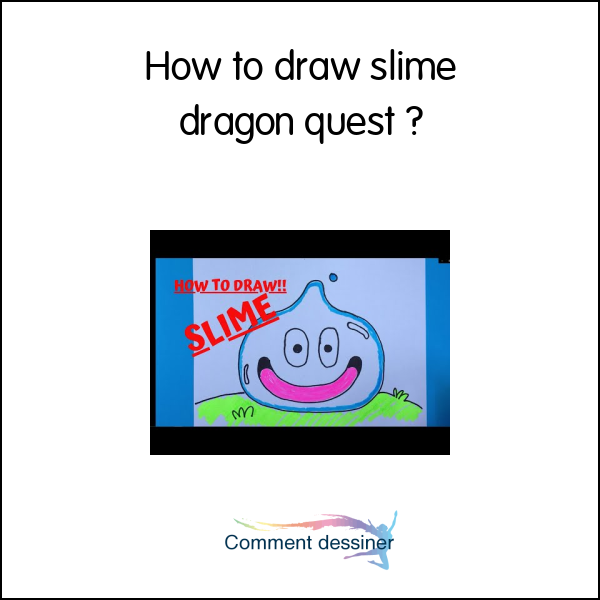 How to draw slime dragon quest